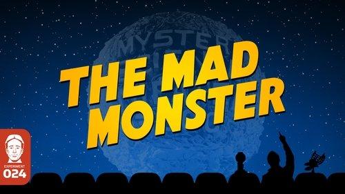 Mystery Science Theater 3000 Season 1 Episode 3 - Mad Monster