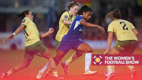 The Women's Football Show Season 12 Episode 21 - Matchday 21