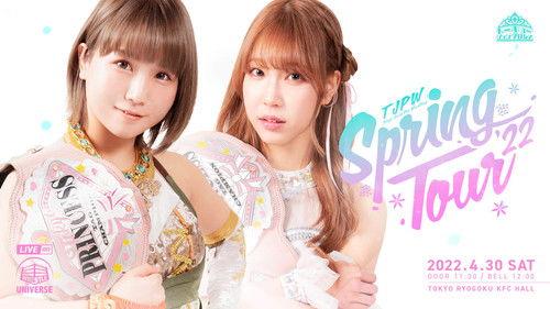 Tokyo Joshi Pro-Wrestling Season 10 Episode 23 - SPRING TOUR '22