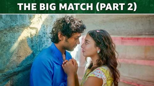 Tujhpe Main Fida Season 2 Episode 6 - The Big Match (Part 2)