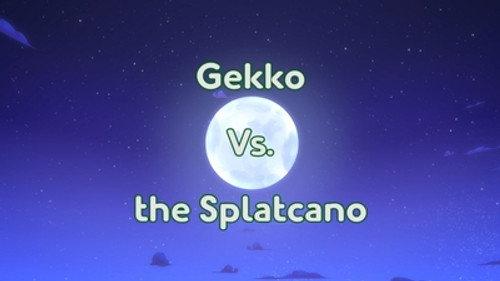 PJ Masks Season 2 Episode 28 - Gekko Vs. the Splatcano