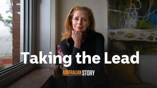 Australian Story Season 28 Episode 10 - Taking the Lead - Heather Mitchell