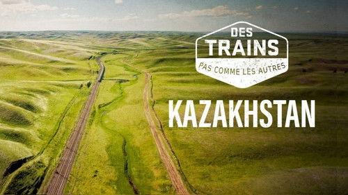 Amazing Train Journeys Season 14 Episode 4 - Kazakhstan