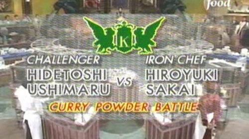 Iron Chef Season 4 Episode 4 - Sakai vs Hidetoshi Ushimaru (Curry Powder Battle)