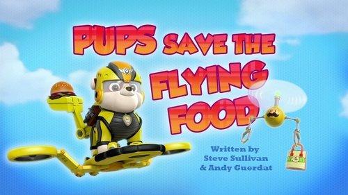 PAW Patrol Season 4 Episode 14 - Pups Save the Flying Food