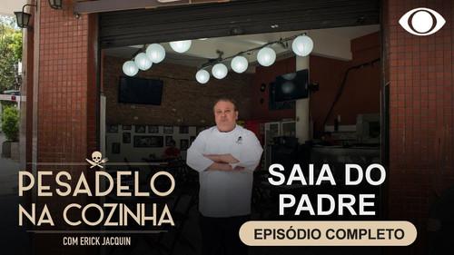 Pesadelo na Cozinha Season 1 Episode 3 - Saia do Padre