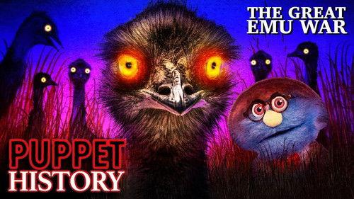 Puppet History Season 4 Episode 1 - The Great Emu War
