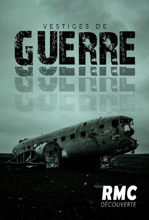 Vestiges de guerre poster