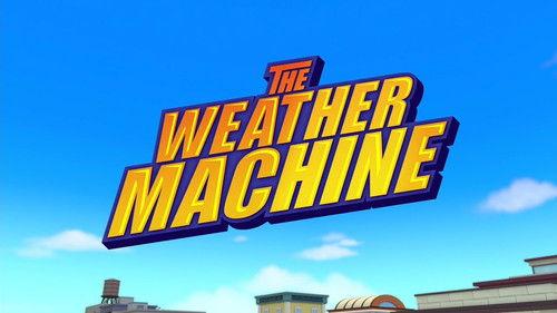 Blaze and the Monster Machines Season 9 Episode 3 - The Weather Machine