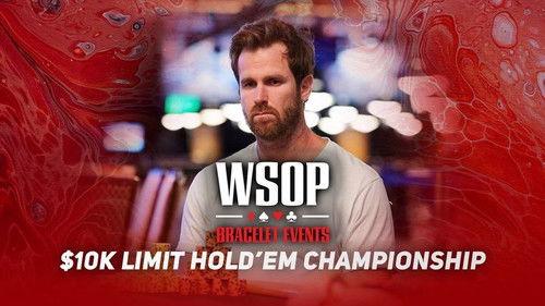 World Series of Poker Season 2021 Episode 11 - Event #16 $10K Limit Hold'em Championship