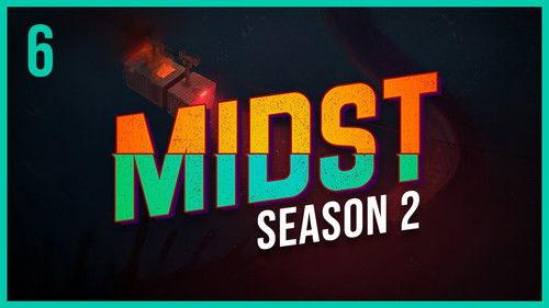MIDST Season 2 Episode 6 - Tinderbox