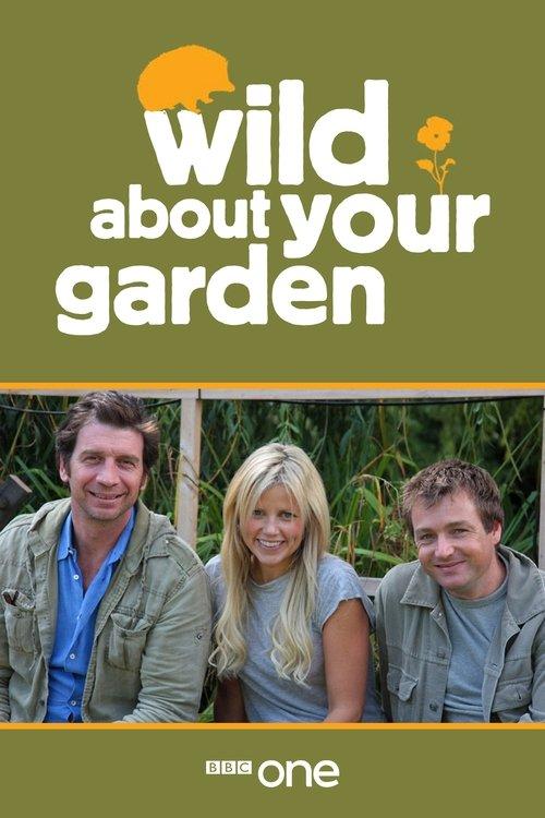 Wild About Your Garden poster