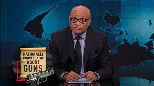 The Nightly Show with Larry Wilmore Season 2 Episode 14 - Toddlers with Guns & Wealth Therapy
