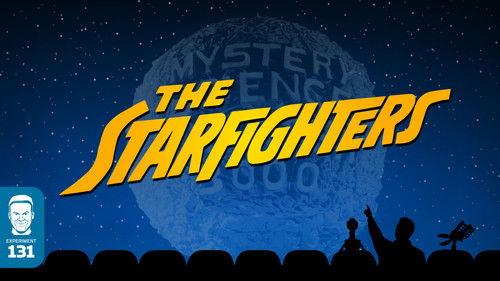 Mystery Science Theater 3000 Season 6 Episode 12 - The Starfighters