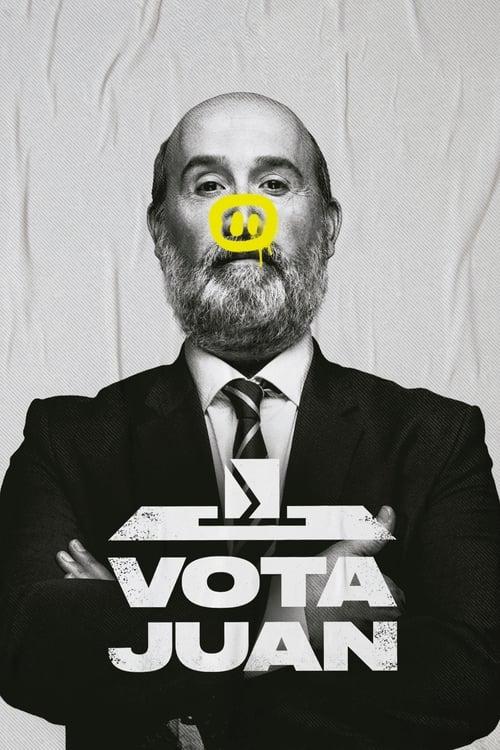 Vote for Juan poster