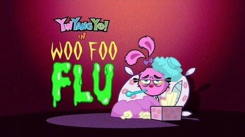 Yin Yang Yo! Season 1 Episode 9 - Woo Foo Flu