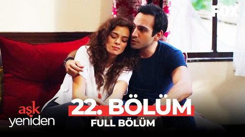Love Once Again Season 2 Episode 3 - 22.Bölüm