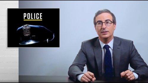 Last Week Tonight with John Oliver Season 7 Episode 14 - Police