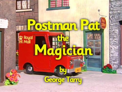 Postman Pat Season 3 Episode 6 - Postman Pat the Magician