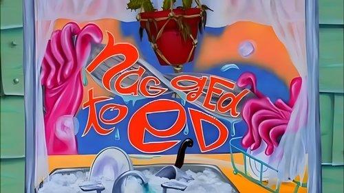 undefined Season 1 Episode 2 - Nagged to Ed