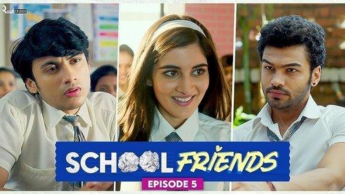 School Friends Season 1 Episode 5 - Masala Mass Bunk