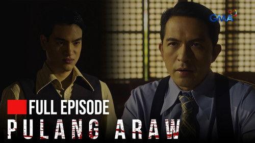 Pulang Araw Season 1 Episode 31 - The beautiful city of Manila became a battlefield!