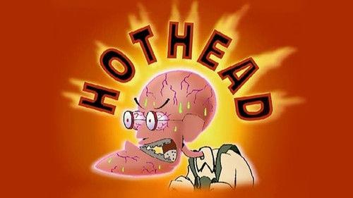 undefined Season 1 Episode 6 - Hothead