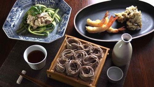 Dining with the Chef Season 2 Episode 7 - Rika's TOKYO CUISINE: Zaru-soba (Cold Soba Noodles with Dipping Sauce)