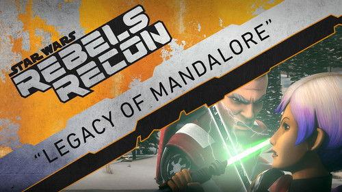Rebels Recon Season 3 Episode 14 - Inside "Legacy of Mandalore"