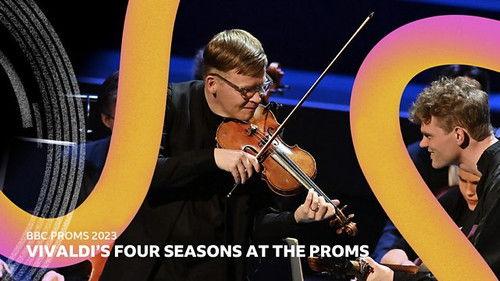 BBC Proms Season 77 Episode 2 - Prom 4: Vivaldi’s The Four Seasons