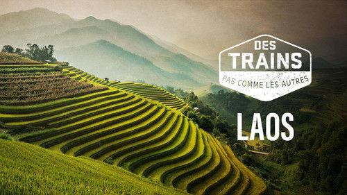 Amazing Train Journeys Season 14 Episode 8 - Laos