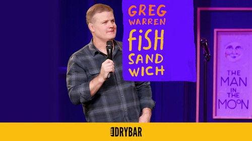 Dry Bar Comedy Season 3 Episode 16 - Greg Warren: Fish Sandwich