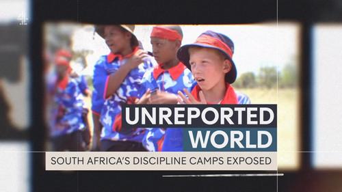 Unreported World Season 48 Episode 2 - South Africa's Discipline Camps Exposed