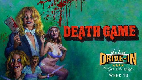 The Last Drive-in with Joe Bob Briggs Season 6 Episode 10 - Death Game