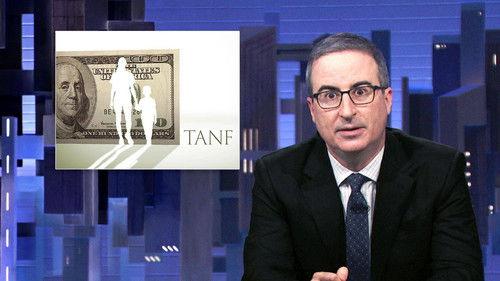 Last Week Tonight with John Oliver Season 10 Episode 4 - March 12, 2023: TANF