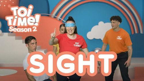 Toi Time Season 2 Episode 16 - Sight