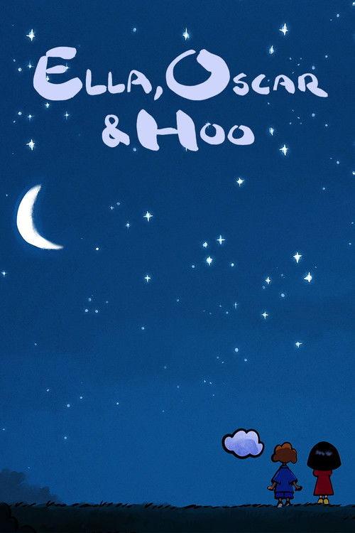 Ella, Oscar & Hoo poster