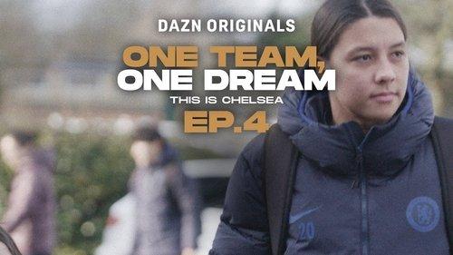 One Team, One Dream: This Is Chelsea Season 1 Episode 4 - New Beginnings