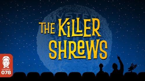 Mystery Science Theater 3000 Season 4 Episode 7 - The Killer Shrews