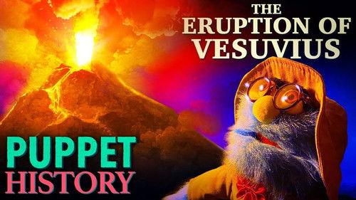 Puppet History Season 2 Episode 2 - The Terrifying Eruption of Mt. Vesuvius