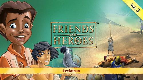 Friends and Heroes Season 1 Episode 3 - Leviathan