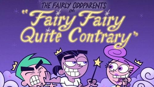 undefined Season 2 Episode 17 - Fairy Fairy Quite Contrary