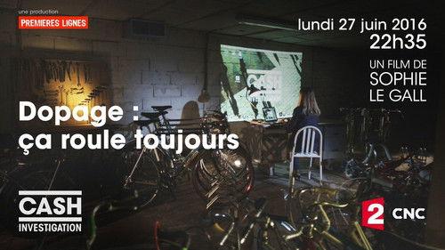 Cash Investigation Season 4 Episode 9 - Doping: still going strong