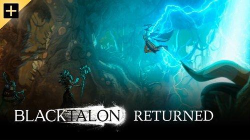 Blacktalon Season 1 Episode 6 - Returned