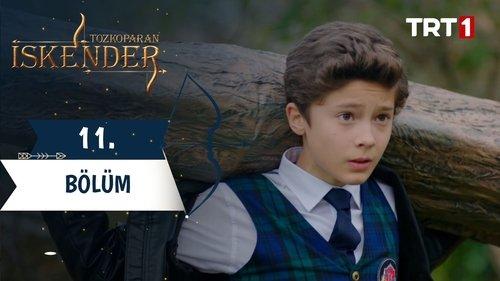 Tozkoparan: İskender Season 1 Episode 11 - Episode 11