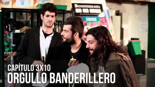 Malviviendo Season 3 Episode 10 - Orgullo Banderillero