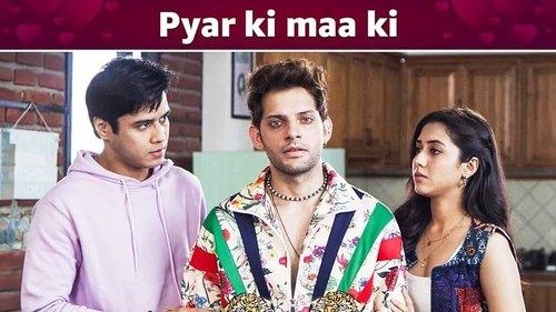 Ek Farzi Love Story Season 1 Episode 11 - Pyar Ki Maa Ki