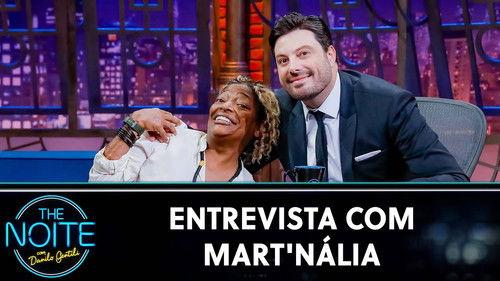 The Noite com Danilo Gentili Season 12 Episode 18 - Mart' nália