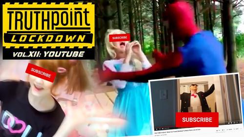 TruthPoint Season 2 Episode 12 - Vol. XII "YOUTUBE"