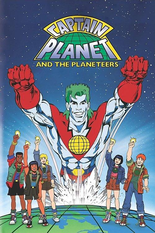 Captain Planet and the Planeteers poster